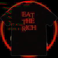 Image 2 of EAT THE RICH t-shirt
