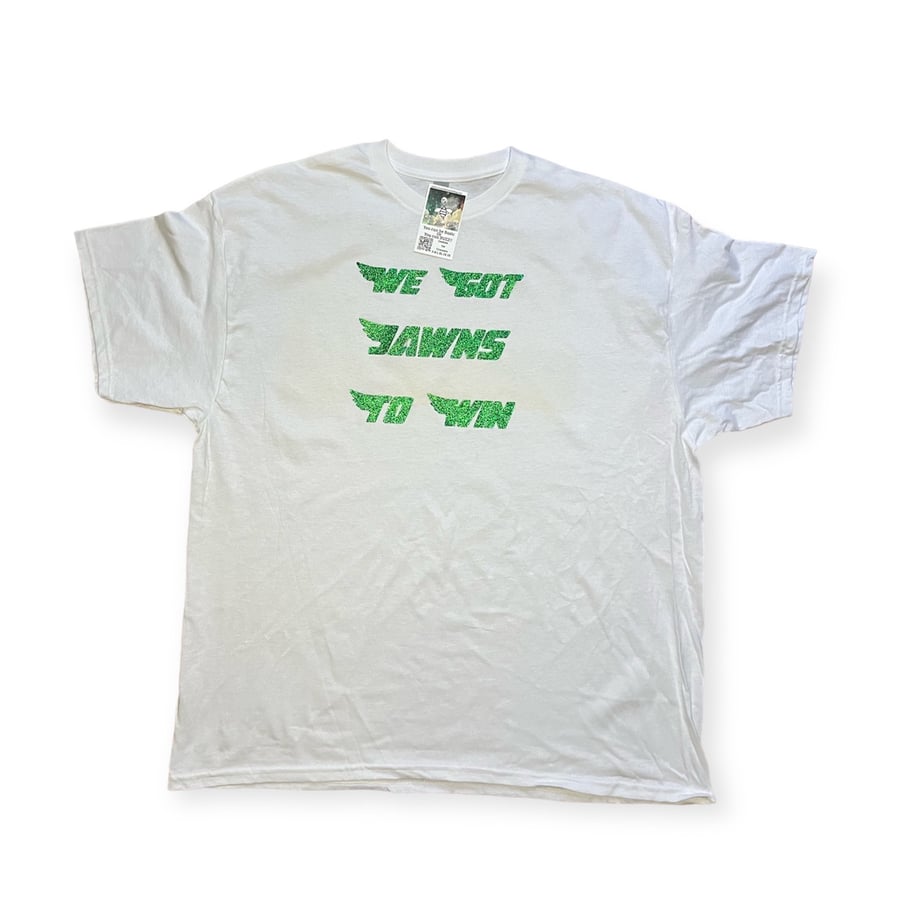 Image of We Got Jawns To Win