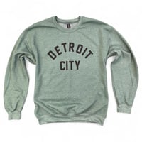 Detroit City Sweatshirt (Heather Green)