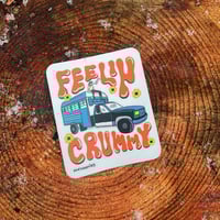 Image 1 of Feelin Crummy sticker 