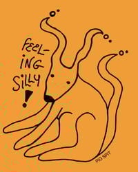 Image 1 of Feeling Silly ! (A4 print)