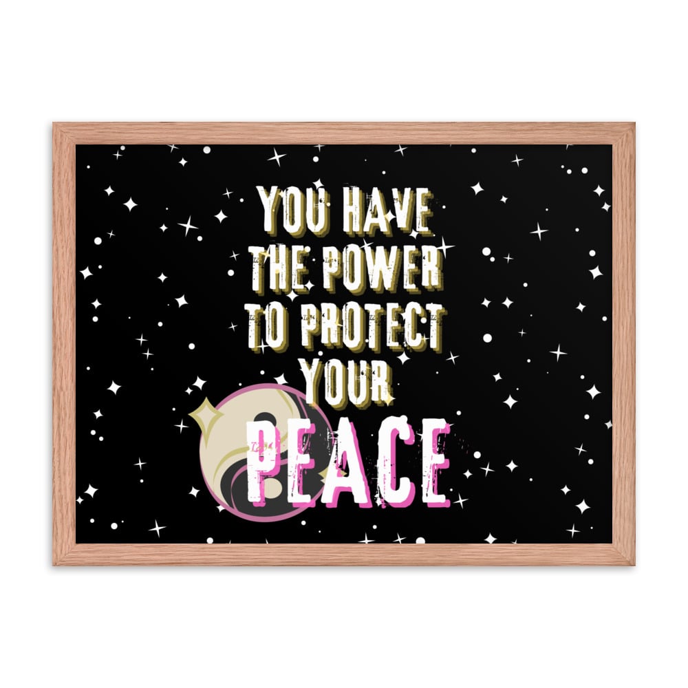 ZEN EXP - “Protect Your Peace” Framed poster