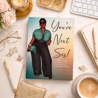 Image 3 of You're Next Sis! Motivational Lined Journal