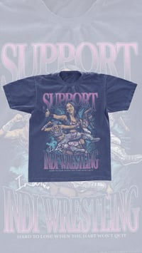 “SUPPORT INDI WRESTLING” tee