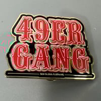 "GANG" PIN