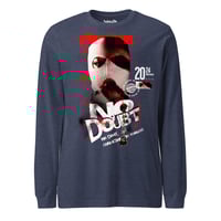 Image 24 of Unisex Long Sleeve Tee - No Doubt - Locally Hated Merch