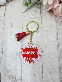 Image 3 of Dude, Where’s My Car? Acrylic Keychain