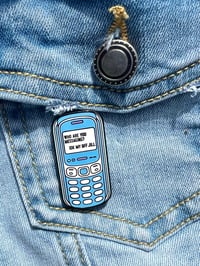 Image 2 of Nostalgic 90’s Commercial Phone Enamel Pin: IDK MY BFF JILL