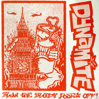 Image 1 of Dynamite - Blow The Bloody Doors Off 7"