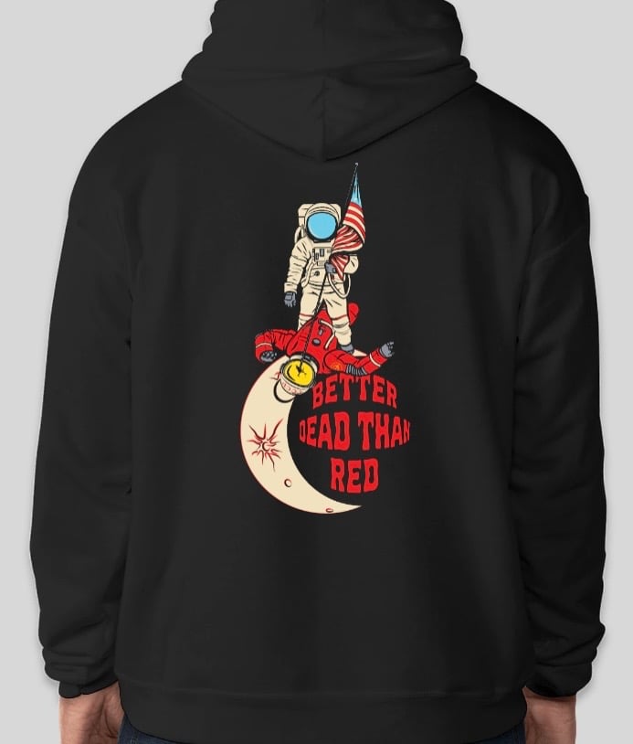 Better Dead Than Red Hoodie