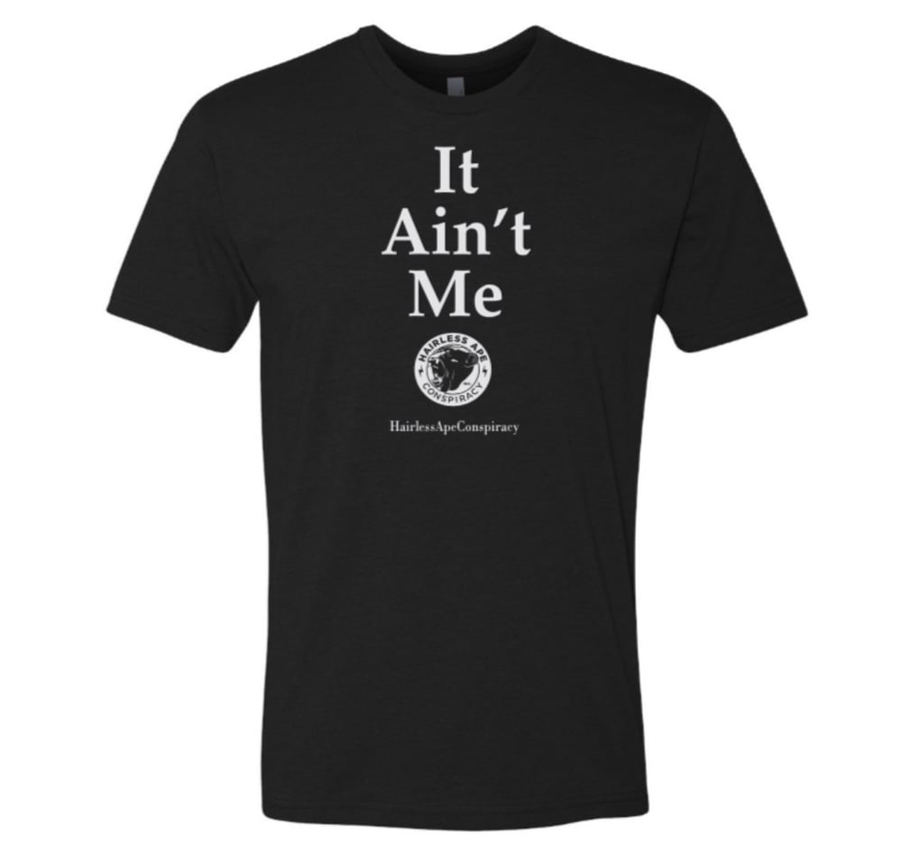 Image of HAC - It Ain't Me / Fortunate Son Tee