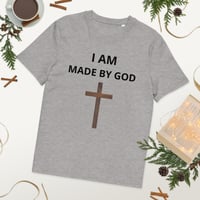 Image 23 of  T-Shirt (I am made by God)