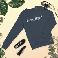 Image 3 of SAVING MYSELF Organic Cotton Blend Sweatshirt with White Logo (Unisex)