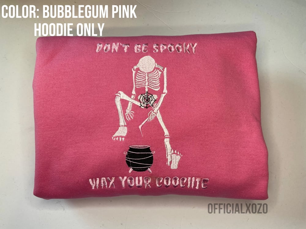 Image of Don’t be spooky, Wax your 👻