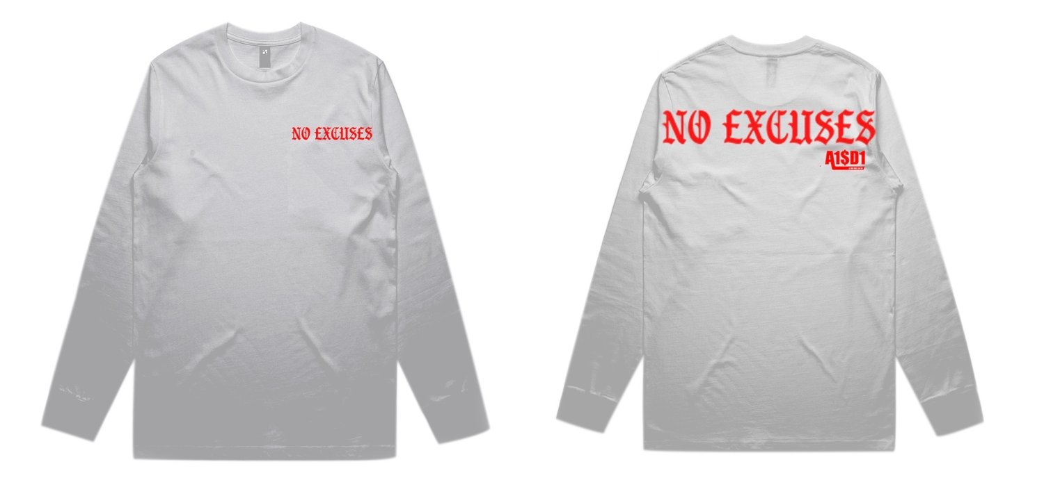 Image of A1$D1 No Excuses Long Sleeve ( White X Red )