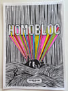 Homobloc - Step into the Light 2022 Art Print 