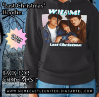 Last Christmas - Hoodie