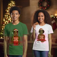 Image 4 of "Dear Santa, We Can Explain!" Matching Family Tees