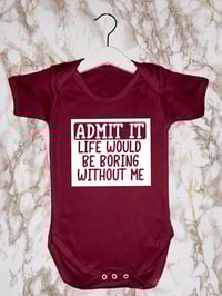 Life would be Boring