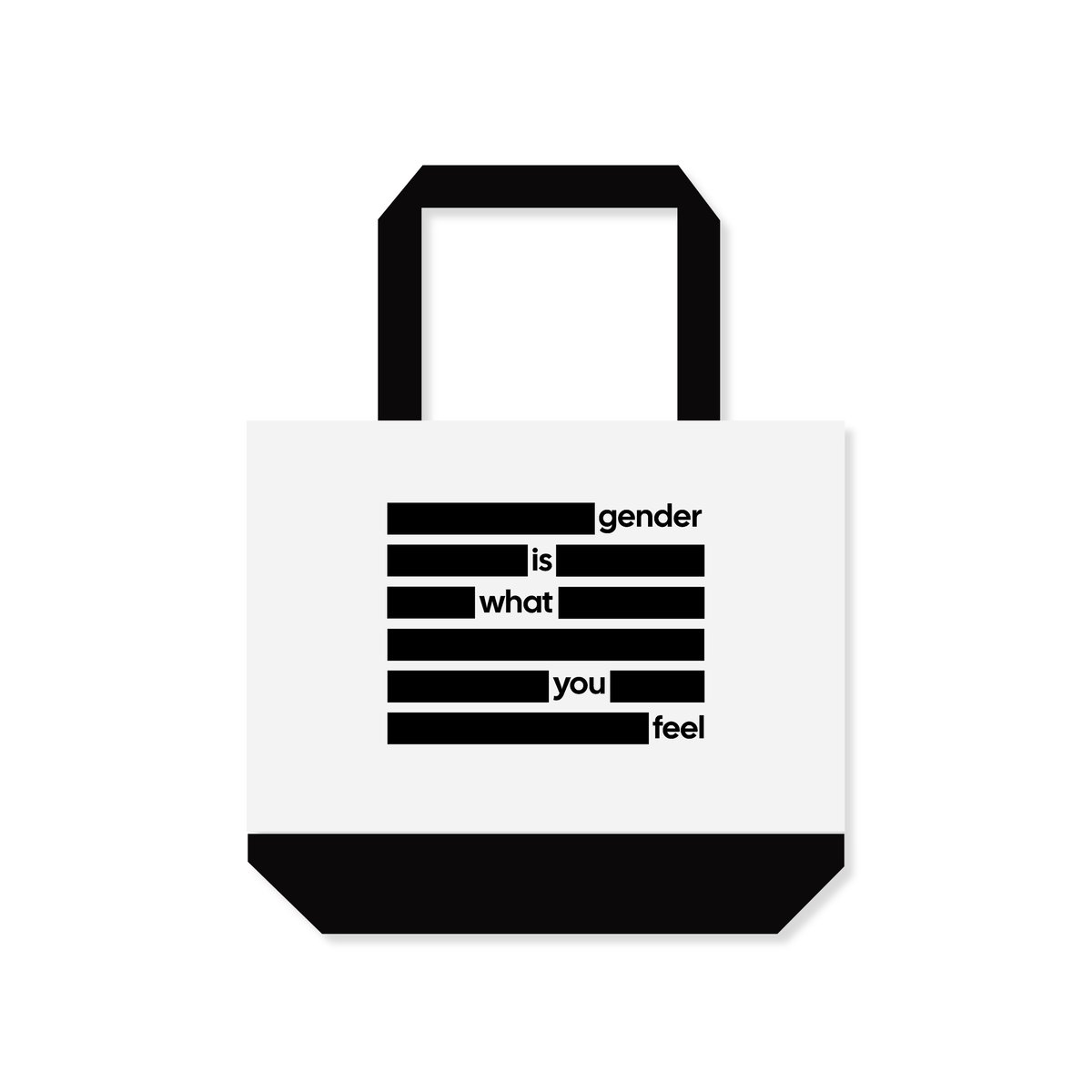 Image of GENDER IS WHAT YOU FEEL TOTE BAG