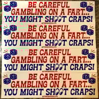 Image 2 of Shoot Craps - Bumper Sticker