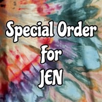 Image 1 of Special Order for Jen