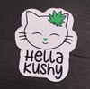Hella Kushy Sticker