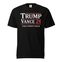 Image 2 of Trump Vance 24 Take America Back Unisex garment-dyed heavyweight t-shirt