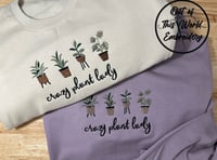 Image 1 of Crazy Plant Lady Crewneck