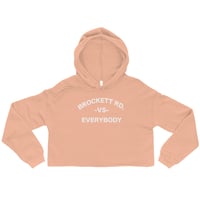 Image 1 of "Brockett Rd. vs Everybody" Crop Hoodie