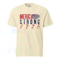 Image 3 of Merica Strong 1776 - Unisex garment-dyed heavyweight t-shirt