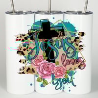 Image 1 of Jesus Loves You  Tumbler