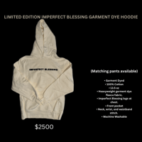 Image 2 of LIMITED EDITION IMPERFECT BLESSING GARMENT DYE HOODIE