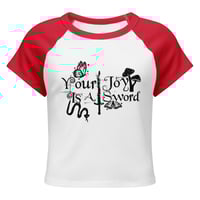 Image 5 of "Your Joy is A Sword" women’s raglan baby tee
