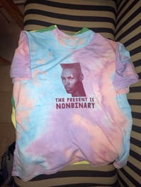 Image 2 of The Present is Nonbinary - Dyed Tshirt 