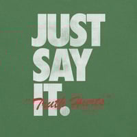 Image 1 of SAY IT GRN HTR TEE