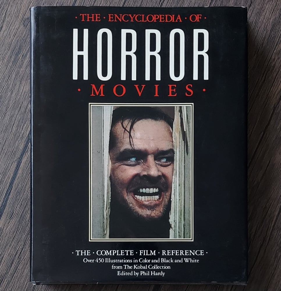 The Encyclopedia of Horror Movies, edited by Phil Hardy.