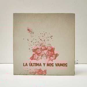 Image of La última y nos vamos.