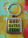 God Hates Feds Keychain 