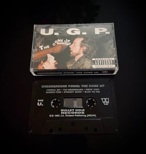 Image of Underground Posse (U.G.P.) “The Come Up”