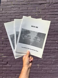 Image 1 of Bite Me: Love Poems 