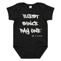 Image 3 of Illest Since Day 1 - Onesie