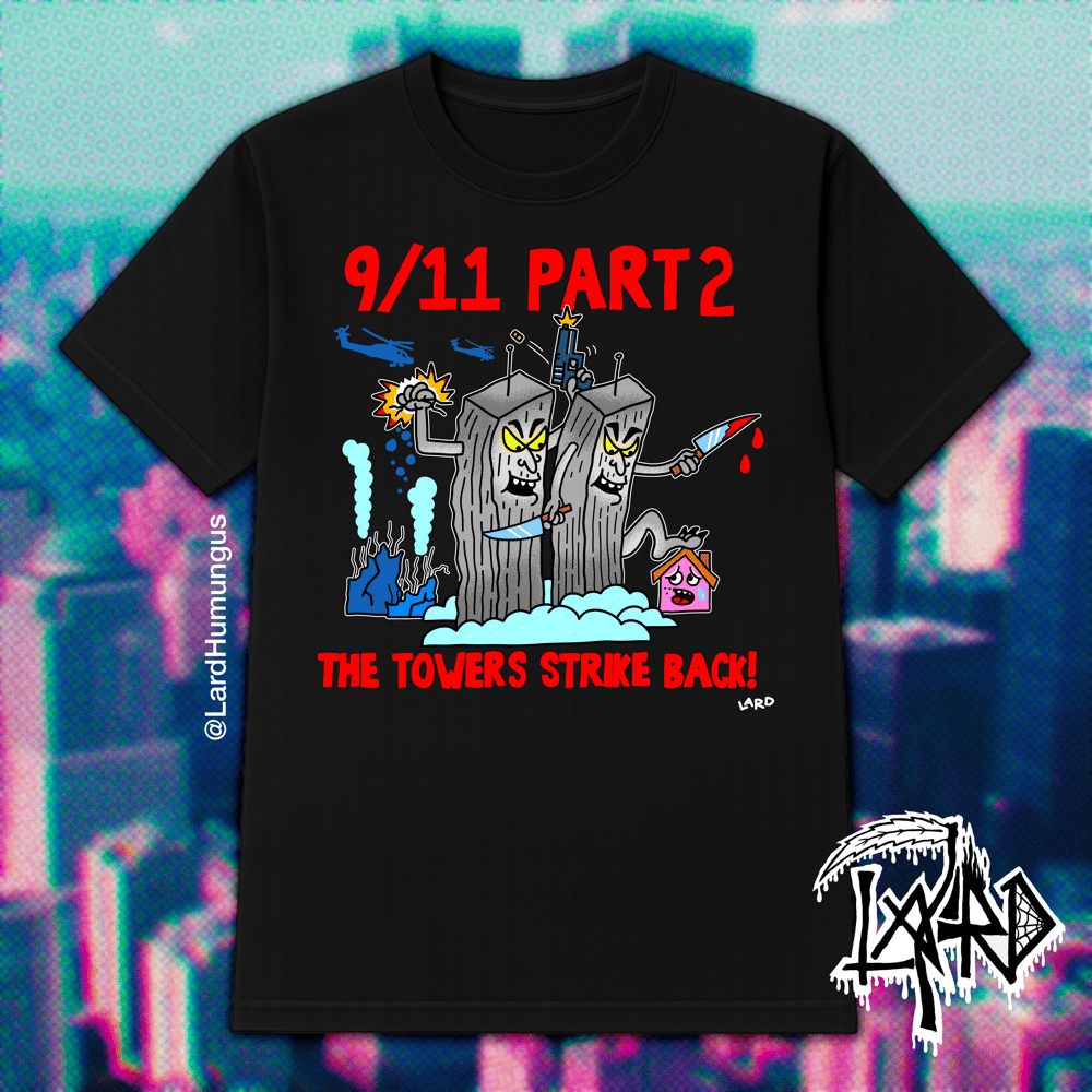 Image of 9/11 PART 2: THE SHIRT 