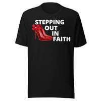 Image 2 of Stepping out in faith t-shirt