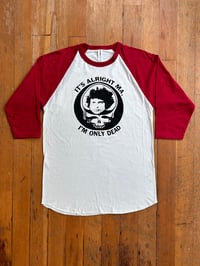 It’s Alright Ma Baseball Shirt Sz S-XL