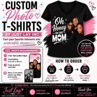 Image 3 of Oh Honey I Am that MOM Custom T-shirt 