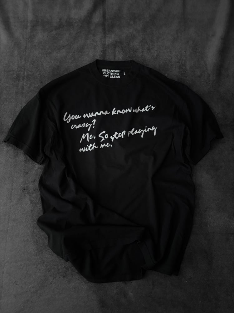 Image of That’s crazy tee