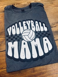 Image 1 of Volleyball Mama T-Shirt (OTHER COLORS AVAILABLE)
