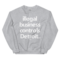 Image 4 of Detroit Control Unisex Sweatshirt (Colors Available)
