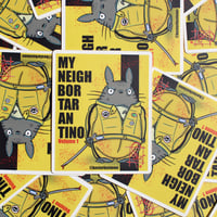 “My neighbor Tarantino” matte 3” sticker